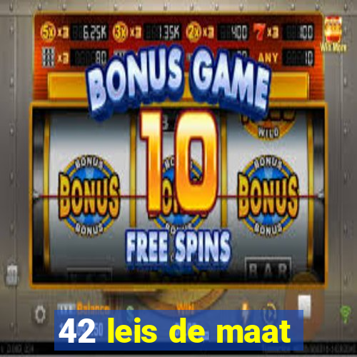 42 leis de maat